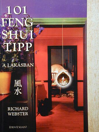Richard Webster - 101 Feng shui tipp a lakásban [antikvár]