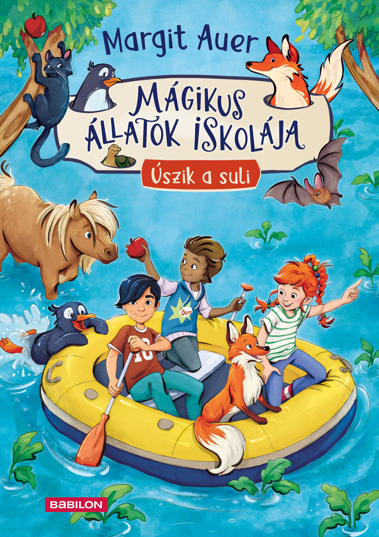 Margit Auer - Mágikus állatok iskolája 15. - Úszik a suli!