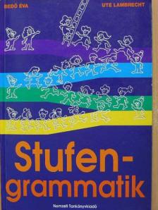 Bedő Éva - Stufengrammatik [antikvár]