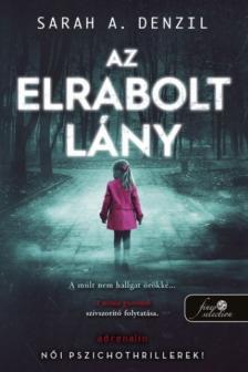 Sarah A. Denzil - Az elrabolt lány