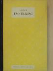Lao-ce - Tao Te King [antikvár]