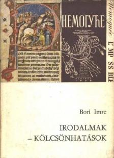 Bori Imre - Irodalmak - kölcsönhatások [antikvár]