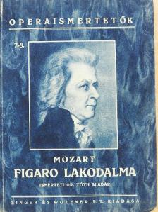 Lorenzo Da Ponte - Figaro lakodalma [antikvár]