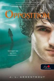 Jennifer Armentrout - Opposition - Ellenállás [antikvár]