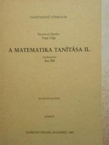 Papp Olga - A matematika tanítása II. [antikvár]