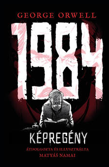 George Orwell - 1984 [szépséghibás]