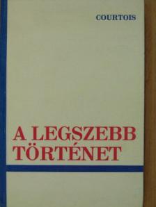 Gaston Courtois - A legszebb történet [antikvár]