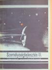 Békési Ágnes - Személyiségfejlesztés III. [antikvár]