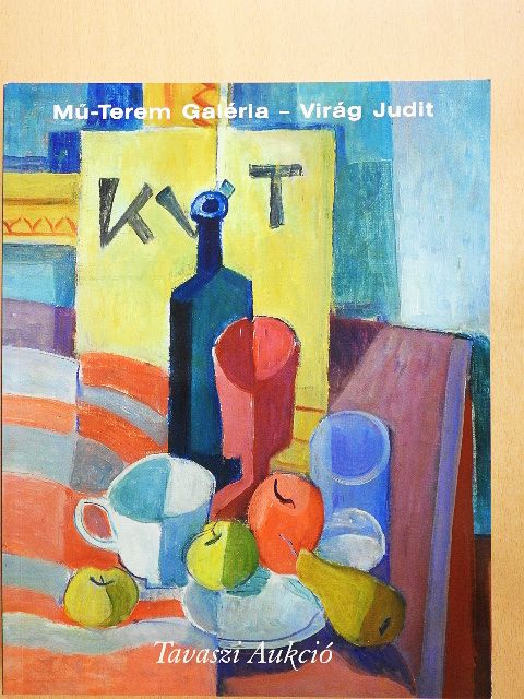 Mű-Terem Galéria - Virág Judit - Tavaszi Aukció 2004 [antikvár]