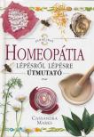 Marks, Cassandra - Homeopátia lépésről lépésre [antikvár]