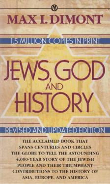 Max I. Dimont - Jews, God and History [antikvár]