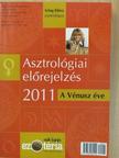 Izing Klára - Asztrológiai előrejelzés 2011 - A Vénusz éve [antikvár]