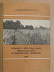 Csák Z. - Nemesített növényfajtákkal végzett országos fajtakísérletek eredményei 1966 [antikvár]