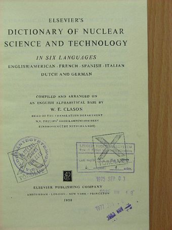 W. E. Clason - Elsevier's Dictionary of Nuclear Science and Technology [antikvár]