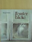 Margot Keinke - Fensterblicke [antikvár]