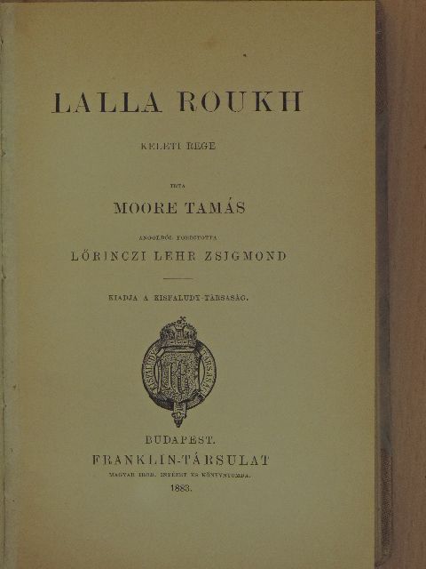 Moore Tamás - Lalla Roukh [antikvár]