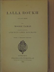 Moore Tamás - Lalla Roukh [antikvár]