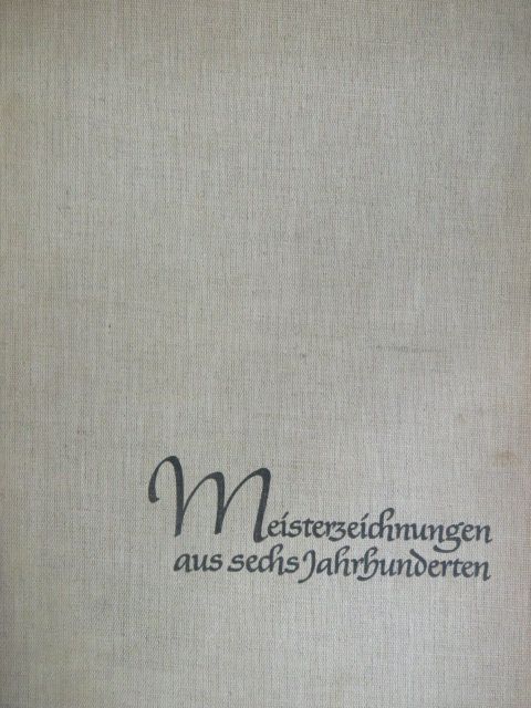 Werner Timm - Meisterzeichnungen aus sechs Jahrhunderten [antikvár]