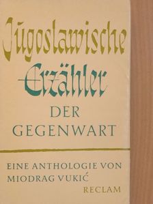 Miroslav Krelza - Jugoslawische erzähler der gegenwart [antikvár]