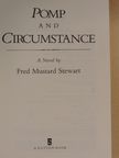 Fred Mustard Stewart - Pomp and Circumstance [antikvár]