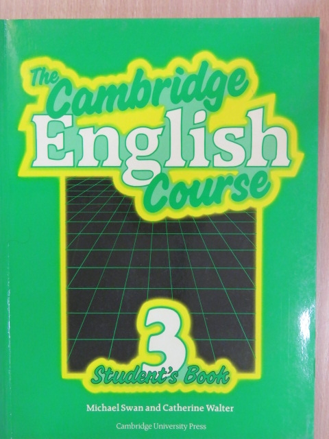 Catherine Walter - The Cambridge English Course 3. - Student's Book [antikvár]