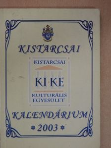 Kistarcsai Kalendárium 2003 [antikvár]
