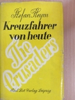 Stefan Heym - Kreuzfahrer von heute [antikvár]