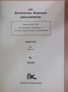 Kádárné Fülöp Judit - Tantervelméleti szempontok az általános iskola tartalmi fejlesztéséhez [antikvár]