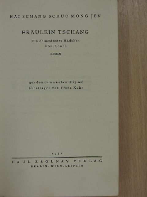 Hai Schang Schuo Mong Jen - Fräulein Tschang [antikvár]