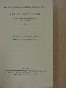 Hai Schang Schuo Mong Jen - Fräulein Tschang [antikvár]