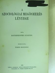 Ratzenhofer Gusztáv - A szociológiai megösmerés lényege [antikvár]