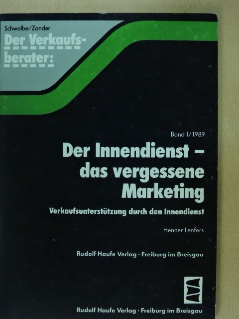 Henner Lenfers - Der Innendienst - das vergessene Marketing [antikvár]