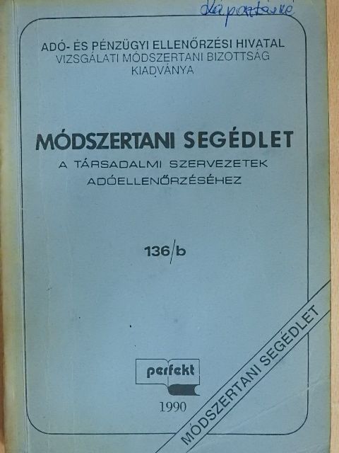 Ácsné Molnár Judit - Módszertani segédlet a társadalmi szervezetek adóellenőrzéséhez [antikvár]