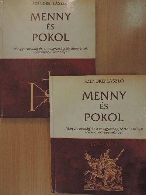 Szendrei László - Menny és pokol 1-2. [antikvár]