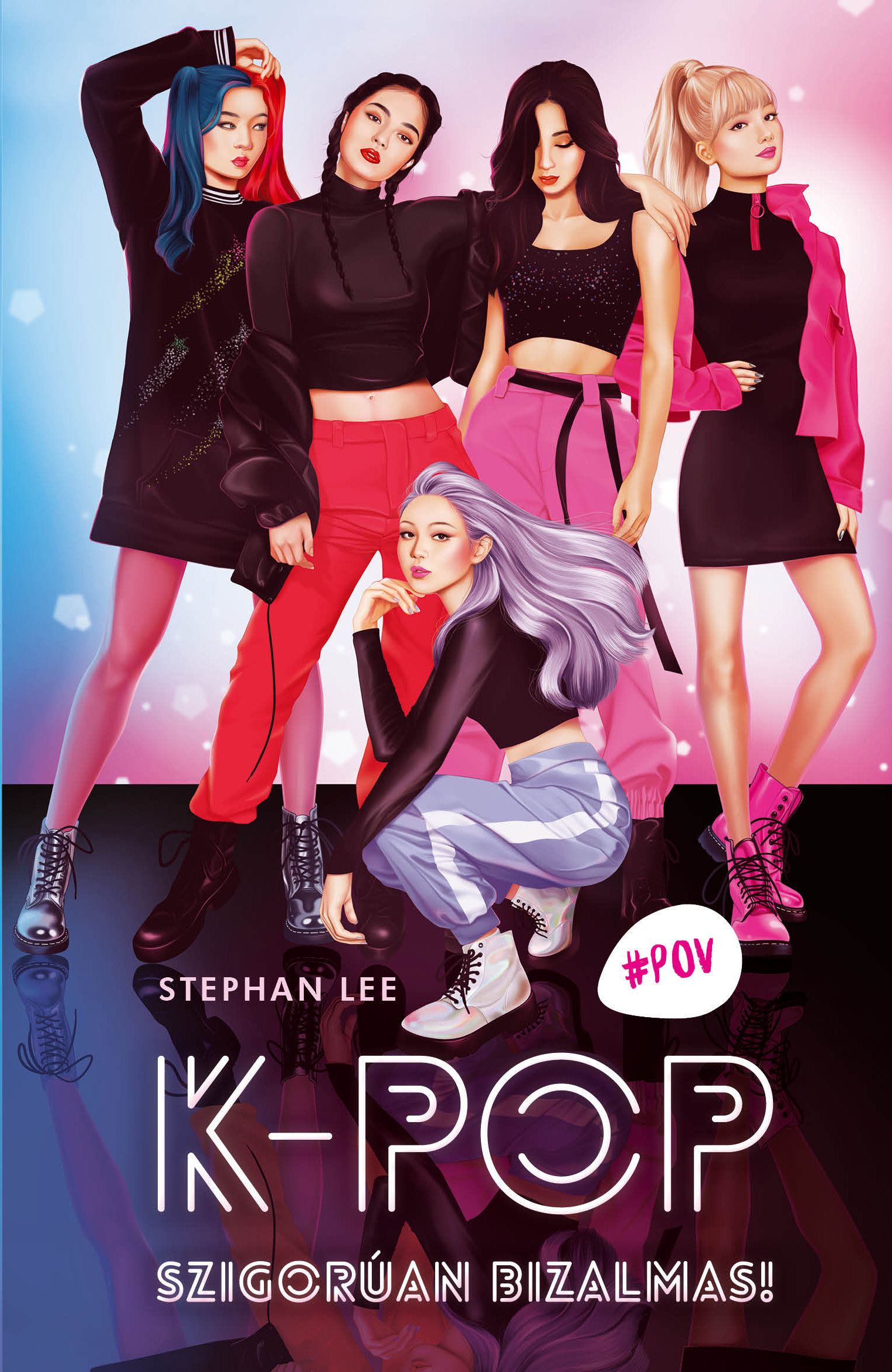 Lee Stephen - K-Pop - Szigorúan bizalmas! [eKönyv: epub, mobi]