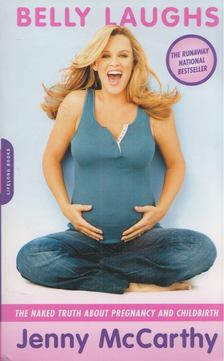 Jenny McCarthy - Belly Laughs [antikvár]