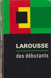 Michel de Toro - Larousse des débutants [antikvár]