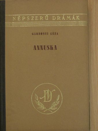 Gárdonyi Géza - Annuska [antikvár]