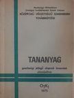 Dr. Gyetvai László - Tananyag gazdasági jellegű alapozó ismeretek oktatásához [antikvár]