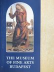 Edith Varga - The Museum of Fine Arts Budapest [antikvár]