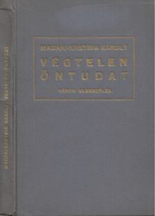 Madari-Kreybig Károly - Végtelen öntudat [antikvár]