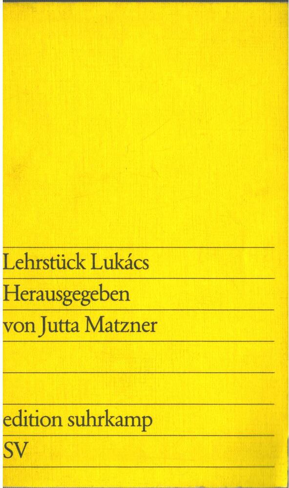 Jutta Matzner - Lehrstück Lukács [antikvár]