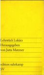 Jutta Matzner - Lehrstück Lukács [antikvár]