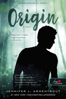 Jennifer L. Armentrout - Origin - Eredet (Luxen 4.)