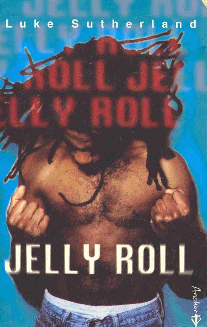 SUTHERLAND, LUKE - Jelly Roll [antikvár]