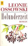 OSSOWSKI. LEONIE - Holunderzeit [antikvár]