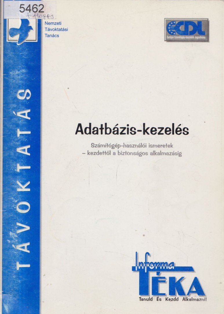 Marosváry Erika, Szilágyi Károly - Adatbázis-kezelés [antikvár]