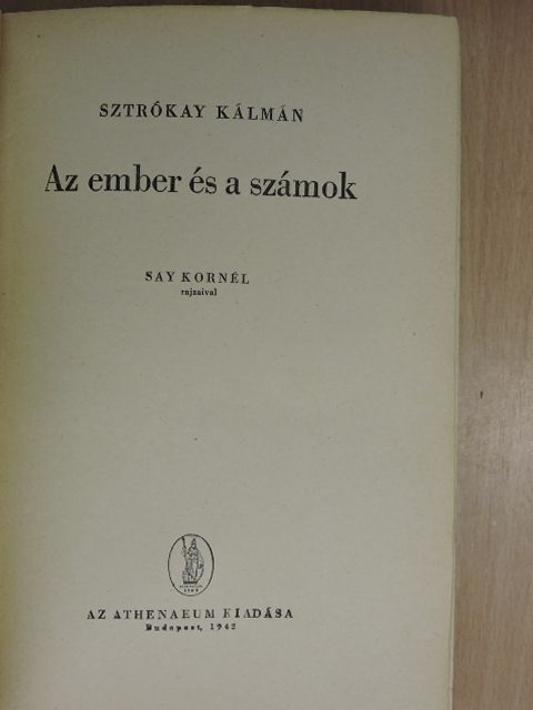 Sztrókay Kálmán - Az ember és a számok [antikvár]