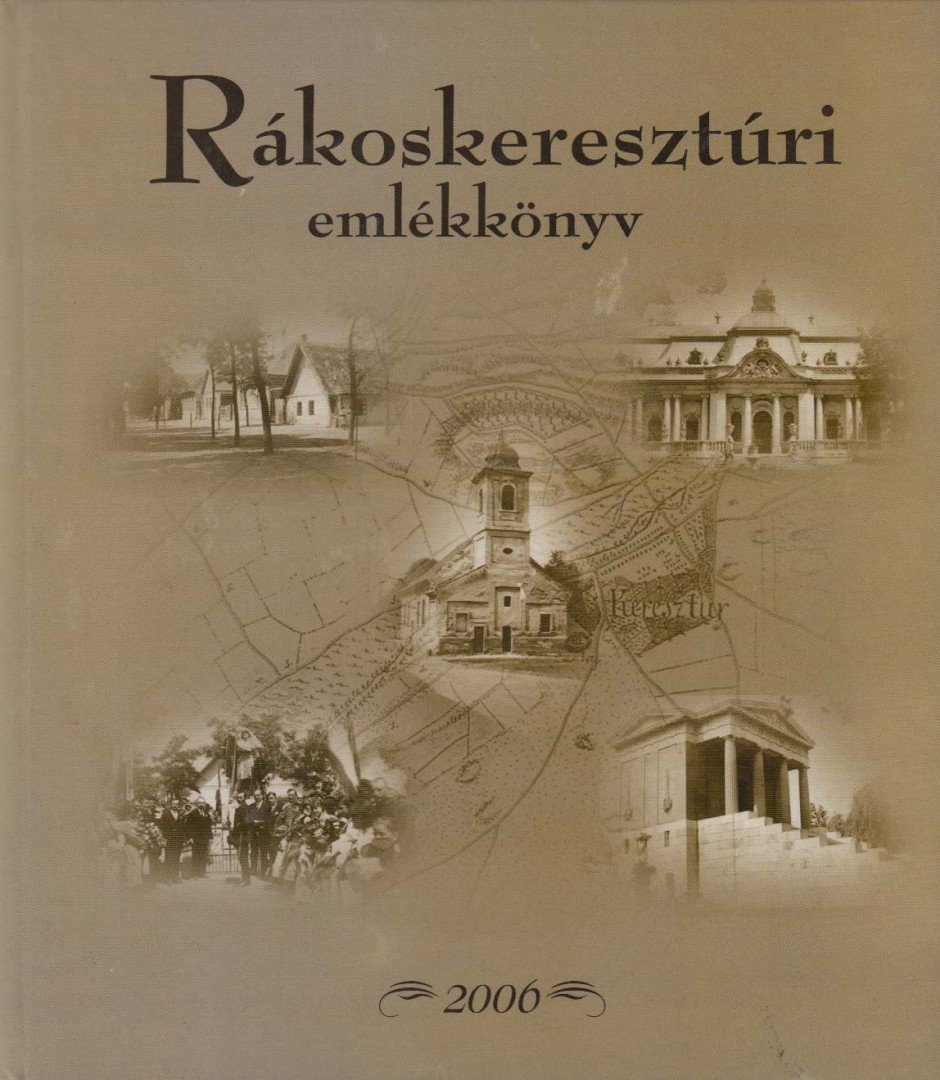 Tóth Péter - Rákoskeresztúri emlékkönyv [antikvár]