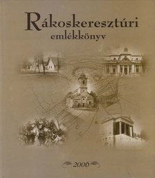 Tóth Péter - Rákoskeresztúri emlékkönyv [antikvár]